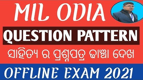 MIL ODIA II +2 2ND YEAR II QUESTIONS PATTERN FOR OFFLINE EXAM 2021 II CHSE ODISHA AHSE/TERM EXAM..