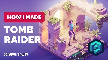 Tomb Raider Diorama in Blender - 3D Modeling Process | Polygon Runway