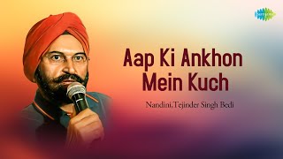 Aap Ki Ankhon Mein Kuch | Nandini,Tejinder Singh Bedi | Hindi Cover Song | Saregama Open Stage