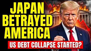 Japan’s $1.2 Trillion Betrayal: Why US Bonds Are Crashing Dollar COLLAPSES After Trump's Iran War