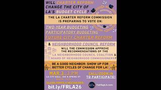 LA City Charter Reform Commission (Meeting 24) March 3, 2026
