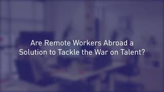 Tackling the War on Talent | Remote Workers