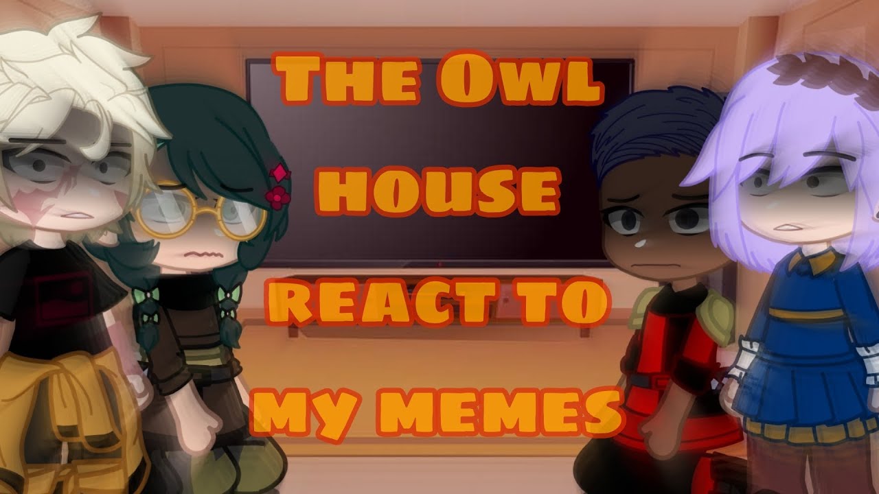 The Owl House Reacts! / Angst / No ships