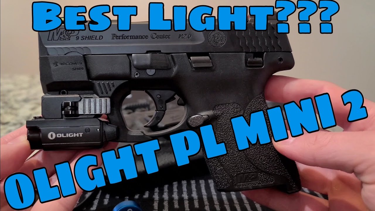 one-of-the-best-lights-for-m-p-shield-shield-plus-olight-pl-mini-2