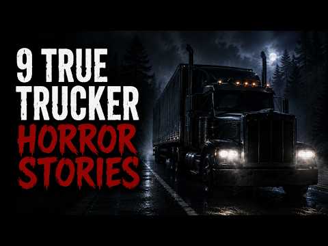 9 True Trucker Horror Stories | "The CB Radio Spoke… But No One Was There" 😱