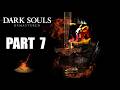 Dark Souls | Part 7 | REALLY EMBARRASSING
