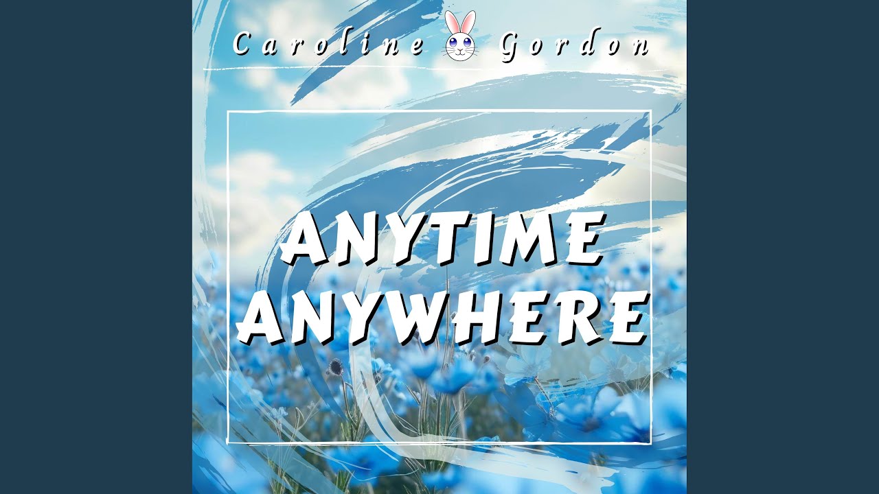 Anytime Anywhere (Cover)