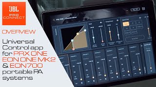 JBL Pro Connect Universal Control App for PRX ONE, EON ONE MK2 & EON700 Portable PA Systems screenshot 3