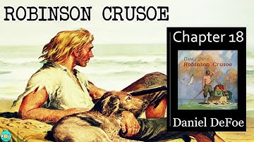 Robinson Crusoe - Ch 18 |🎧 Audiobook with Scrolling Text 📖| Ion VideoBook