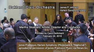 Oakland Civic Orchestra:  James P. Johnson, Harlem Symphony, "Nightclub" (Movement 3)