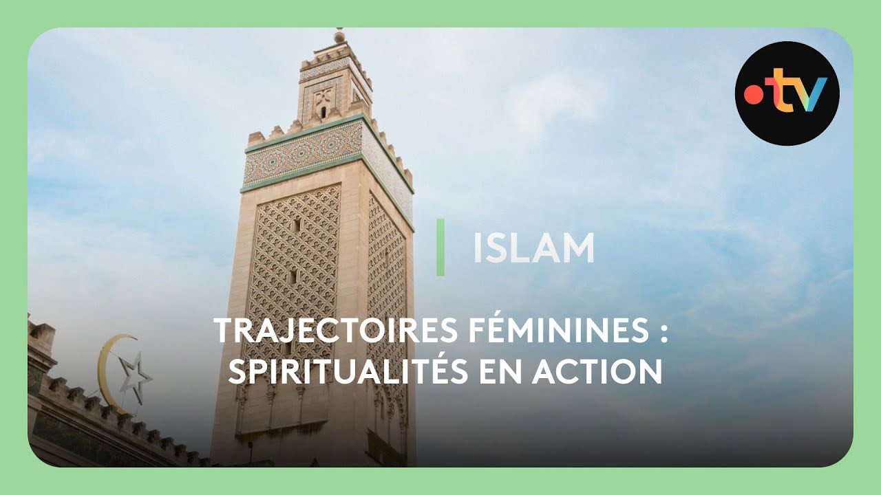 Trajectoires féminines : spiritualités en action