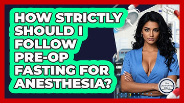 How Strictly Should I Follow Pre-op Fasting For Anesthesia? - The Operating Table