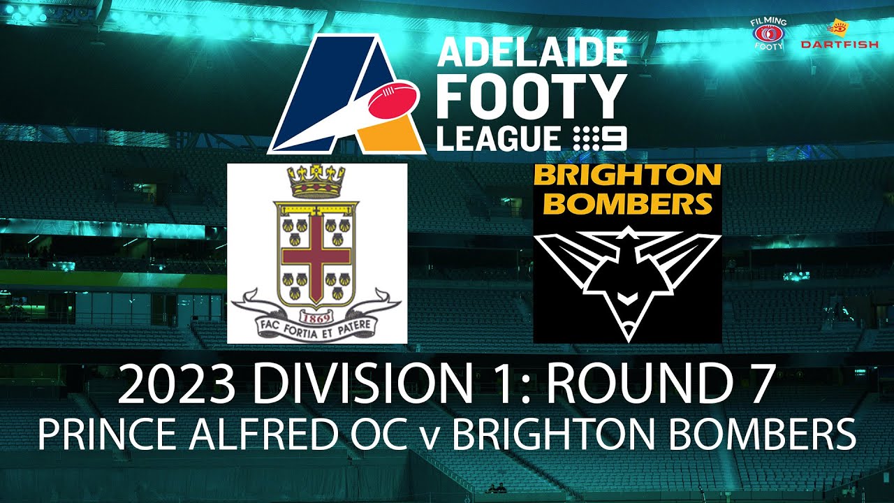 2023 Adelaide Footy League D1 Round 7: Prince Alfred OC v Brighton ...