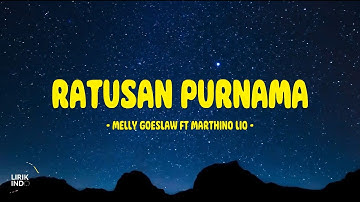 Thumbnail of Melly Goeslaw Ft Marthino Lio - Ratusan Purnama - Lirik Indo