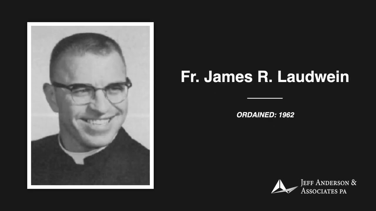 Priest Accused of Sexual Abuse: James R. Laudwein (Oakland)