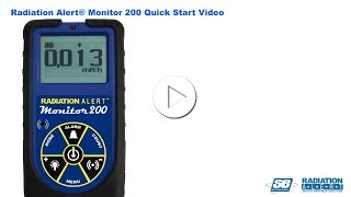 Radiation Alert® Monitor 200 Radiation Detector- Quick Start Video