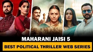 Top 5 Best Political Thriller Web Series in Hindi | Maharani जैसी 5 web series image