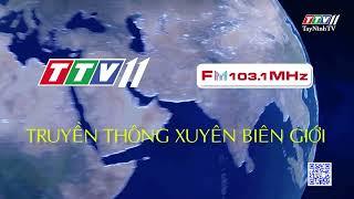 GIỚI THIỆU TTV11 | TayNinhTV