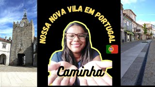 Viemos para Caminha | Conheçam nossa nova cidade em Portugal - Camino de Santiago @Dicacinha
