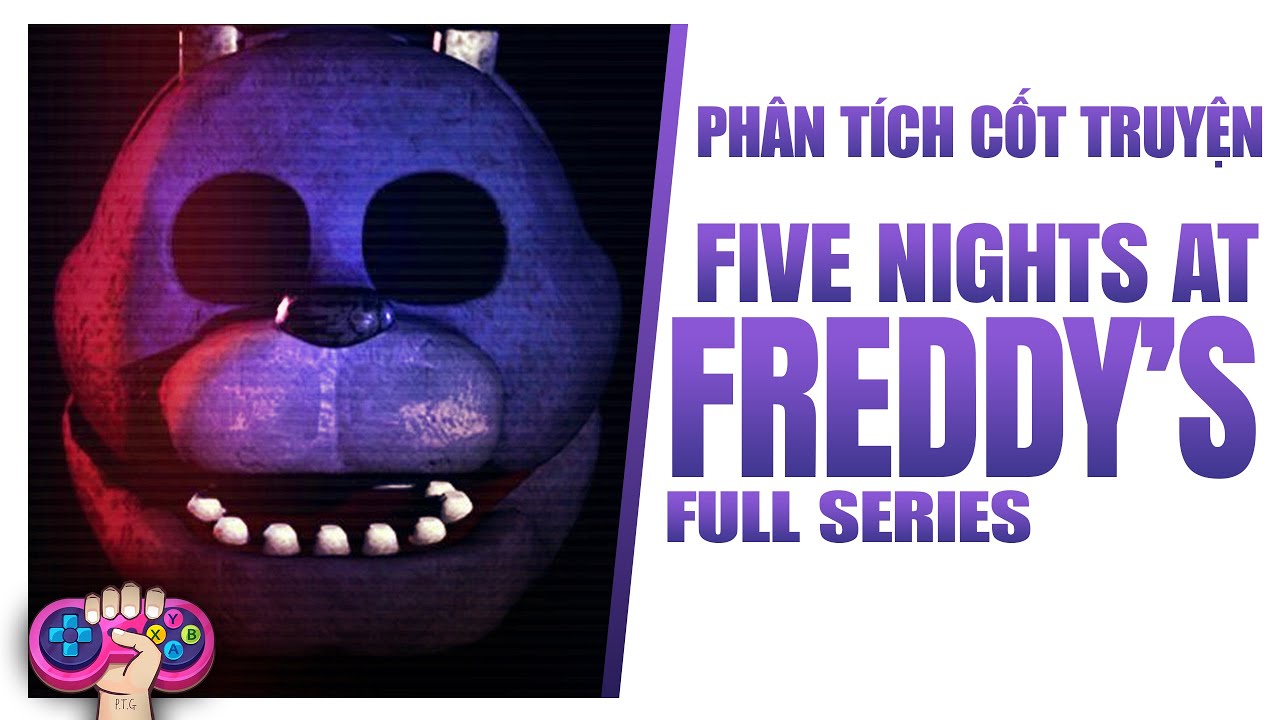 เกมfive nights at freddy's  Update  Phân tích cốt truyện: FIVE NIGHTS AT FREDDY'S | Story Explained | PTG