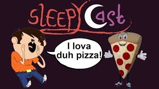 Zach Outcrazies a Pizza Guy  SleepyCast