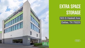 Storage Units in Dallas, TX on S Haskell Ave - Extra Space Storage