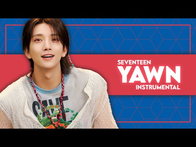SEVENTEEN - 하품 (Yawn) (Instrumental) class=