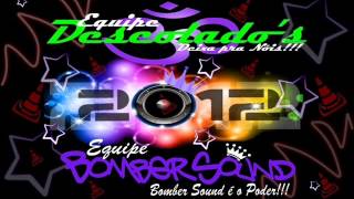 Cd Balada G4 - Faixa 06 (Eq Bomber Sound & Eq Descolados 2012 )