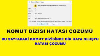 Komut Dizisi Hatası Çözümü | Bu Sayfadaki Komut Dizisinde Bir Hata Oluştu Sorunu Çözümü Windows Hata