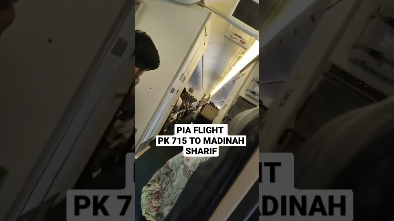 PIA FLIGHT TO MADINAH SHARIF