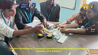 Workshop on “Connected Innovations: Building Ideas inEmbedded Systems, IoT & Robotics”