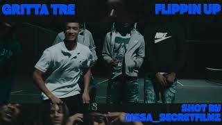 Gritta Tre - Flippin Up Official Snippet