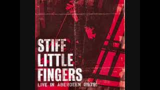 STIFF LITTLE FINGERS (スティッフ・リトル・フィンガーズ) - Complete