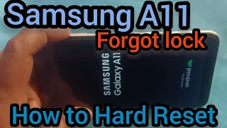 Samsung A11 Forget Lock How To Hard Reset Without Pc