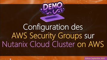 Configuration des AWS Security Groups 🔒 pour Nutanix Cloud Clusters (NC2) on AWS