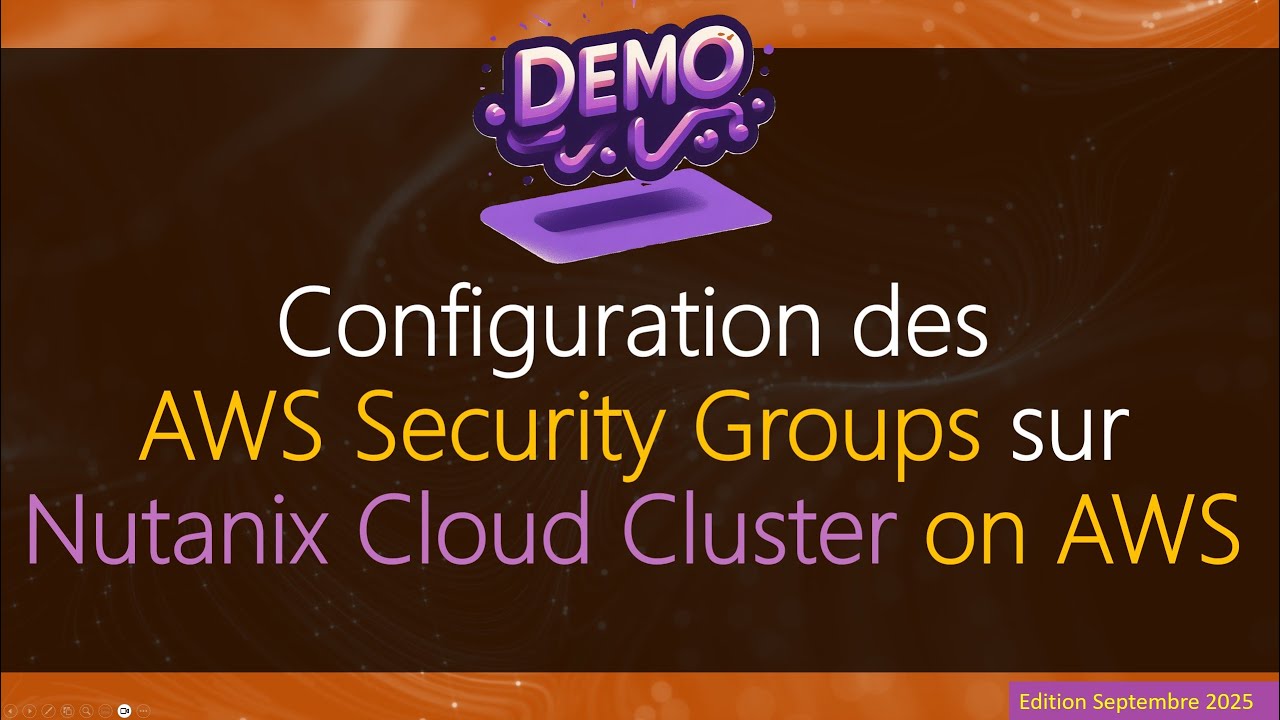 Configuration des AWS Security Groups 🔒 pour Nutanix Cloud Clusters ...
