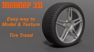 3D Blender modeling & texture Tire Tread TUTORIAL