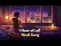 Alone Night Lofi Songs Slowed Reverb Hindi Songs Mind Relax Songs Sad Lofi Songs mp3