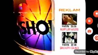 SHOW TV - reklam jeneriği 2 (27 AĞUSTOS 2005) Resimi