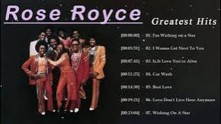 Rose Royce Greatest Hits Full album- Best Songs of Rose Royce - Rose Royce Top of the Soul