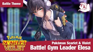 Pokémon Scarlet & Violet - Electric Battle! Gym Leader Elesa (Remake | Fanmade Theme)