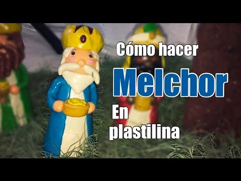 como hacer a MELCHOR en plastilina - REYES MAGOS