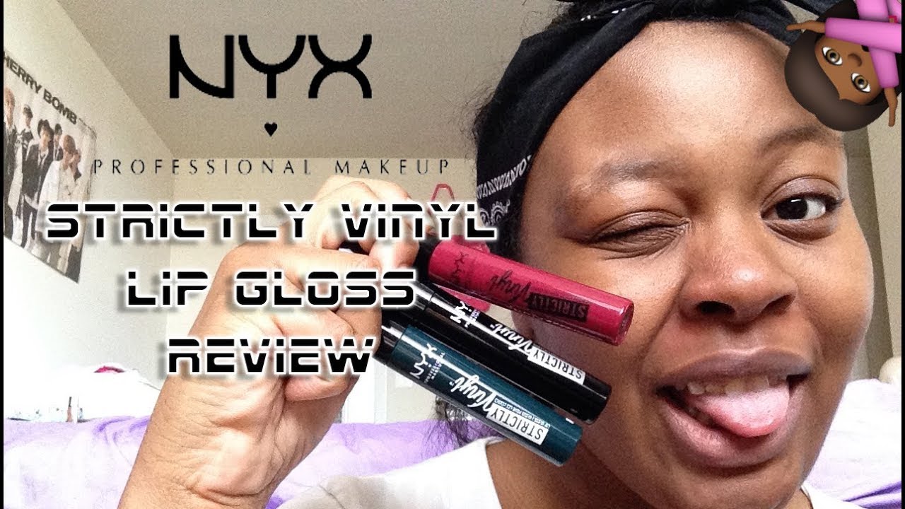 NYX's Strictly Vinyl Lip Gloss Review YouTube
