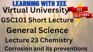 GSC101 General Science Short lecture of lecture 23 Chemistry Virtual University of Pakistan