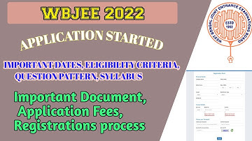 Wbjee 2022 Application Form ll Wbjeeb Exam Details ll Wbjee Form Fill Up ll Question Pattern