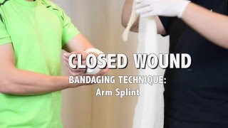 Closed Wound - Arm Splint (Mandarin)