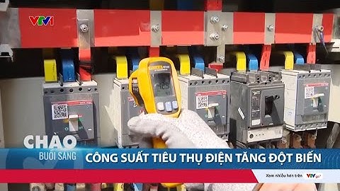 Tháng 8 nắng nóng kỷ lục ở miền Bắc, công suất tiêu thụ điện tăng đột biến | Cụm tin |  VTV24