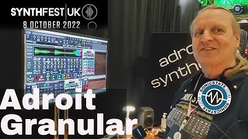 Synthfest UK 22:  Adroit Synthesis - Granular Synth for Voltage Modular