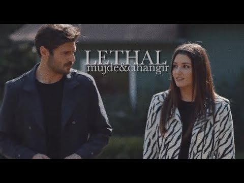 lethal | müjgir | müjde&cihangir | HALKA