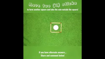 Move two (2) sticks to form another square and take the coin outside the square! #shorts #shortvideo
